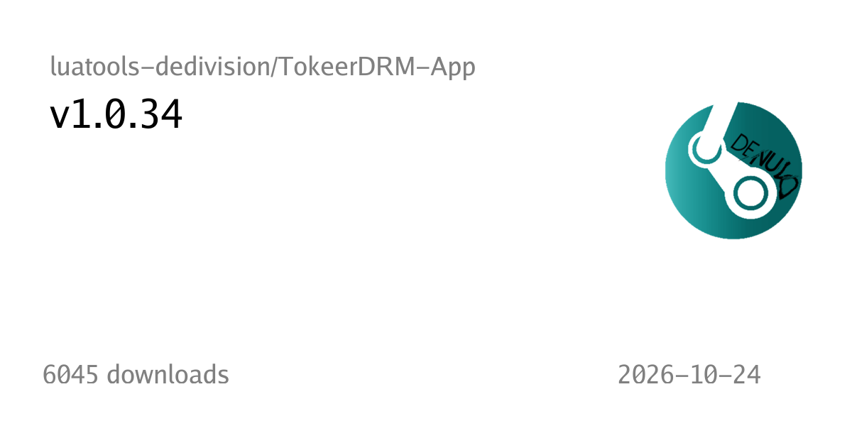 v1.0.34 - luatools-dedivision/TokeerDRM-App - git: git